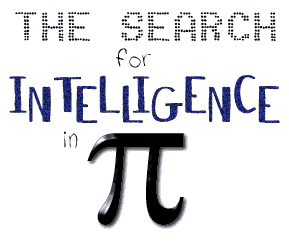 The Search For Intelligence in Pi